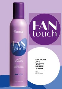 FAN TOUCH MOUSSE VOLUME 300 ML